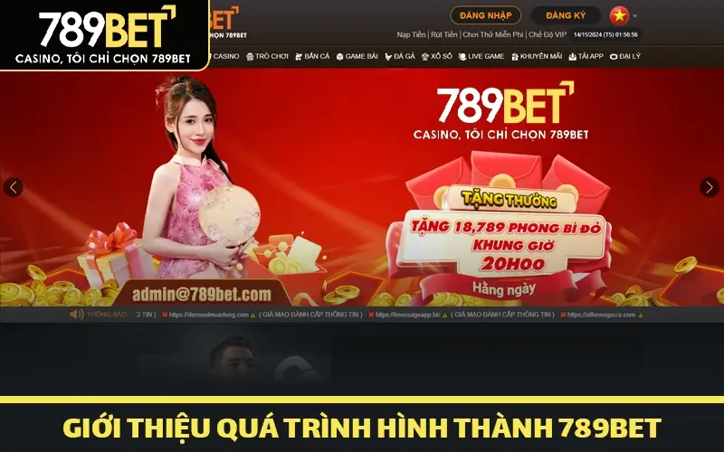 Giới thiệu quá trình hình thành 789bet